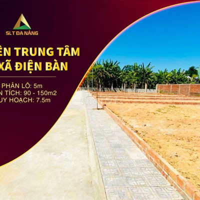 Đất trung tâm thị xã Điện Bàn, trục đường liên xã kết nối mọi tiện ích