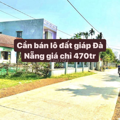 Có một lô giáp ĐN 130m2 giá chỉ 4xx