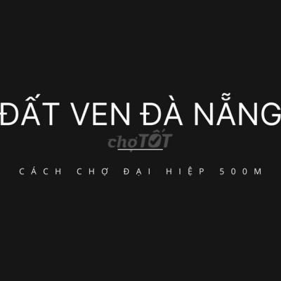 Bán đất ven Đà Nẵng, cách chợ Đại Hiệp 500m