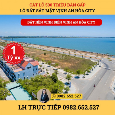 BÁN LỖ LÔ Đất 165m2 Vịnh An Hoà đường 7m5 trả trước 540 Triệu -Sổ sẵn