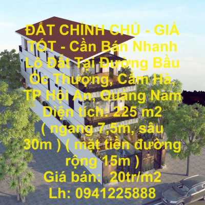 Bán Nhanh Lô Đất Tại Đường Bầu Ốc Thượng, Cẩm Hà, TP Hội An, Quảng Nam