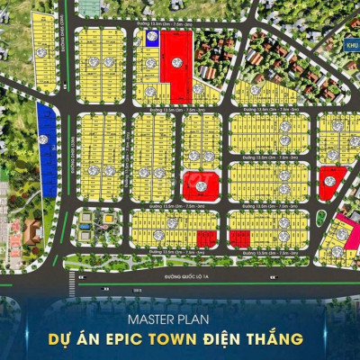 DỰ ÁN : ⭐️KHU ĐÔ THỊ EPIC TOWN ĐIỆN THẮNG⭐️